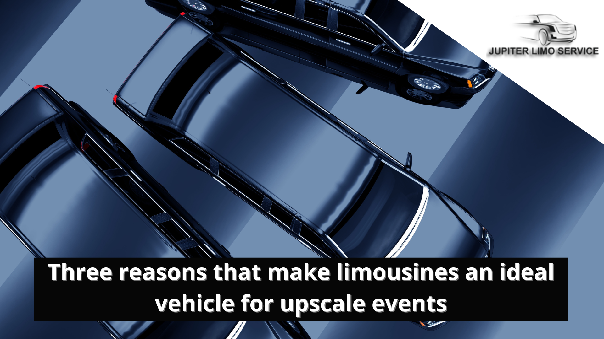 Three reasons that make limousines an ideal vehicle for upscale events